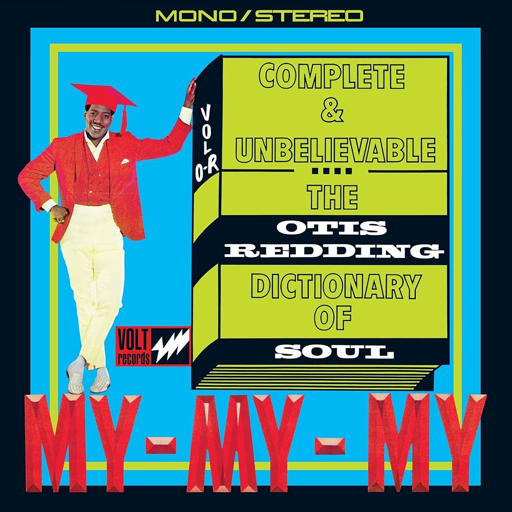 Otis Redding Complete &amp; Unbelievable: The Otis Redding Dictionary of Soul cover artwork