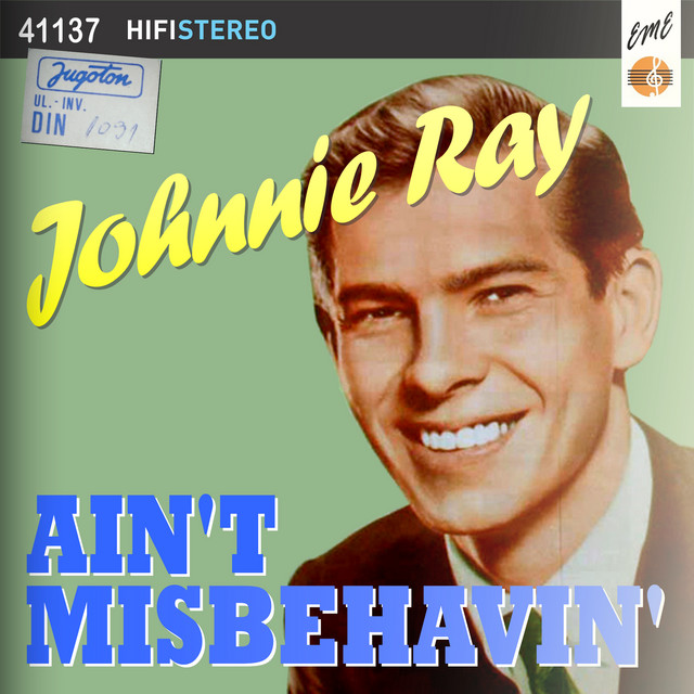 Johnnie Ray — Ain&#039;t Misbehavin&#039; cover artwork