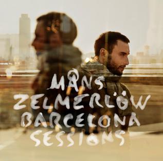 Måns Zelmerlöw Barcelona Sessions cover artwork