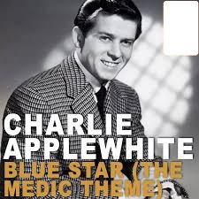 Charlie Applewhite — Blue Star (The Medic Theme) cover artwork