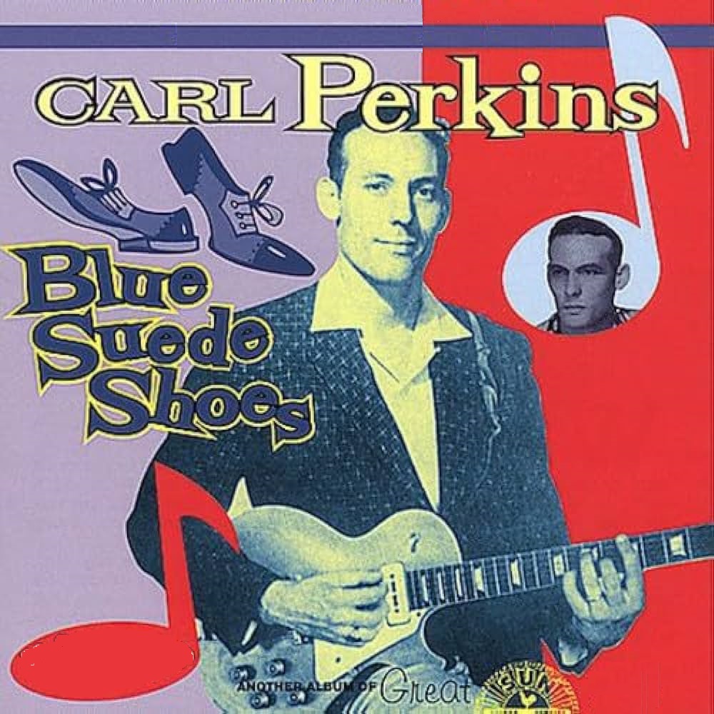 Carl Perkins — Blue Suede Shoes cover artwork