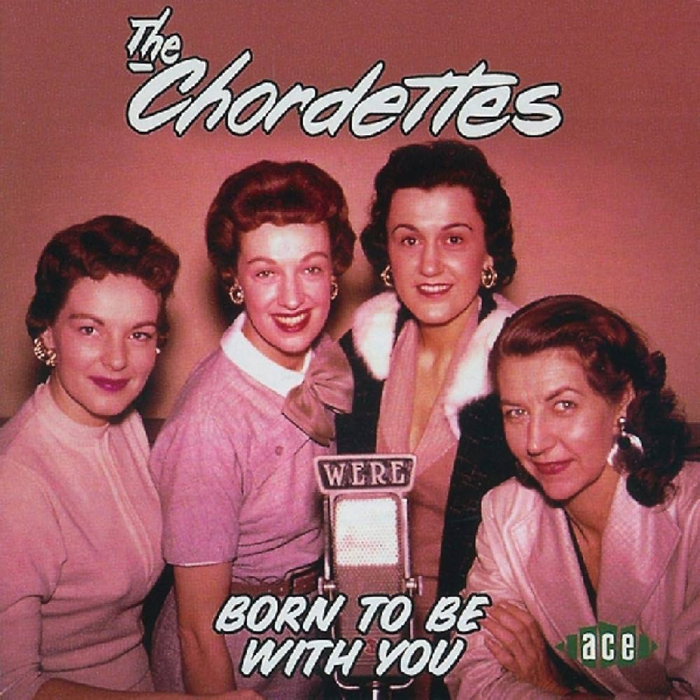 The Chordettes — Born to Be With You cover artwork
