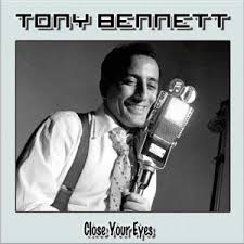Tony Bennett — Close Your Eyes cover artwork