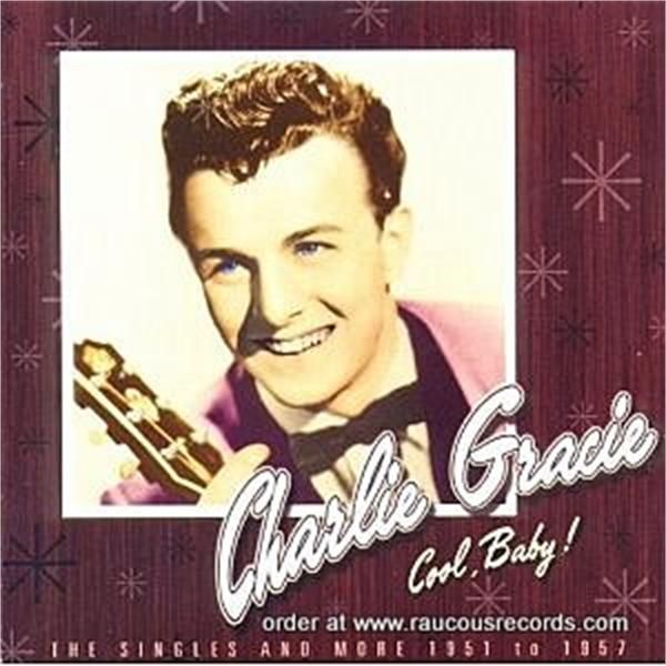 Charlie Gracie — Cool Baby cover artwork