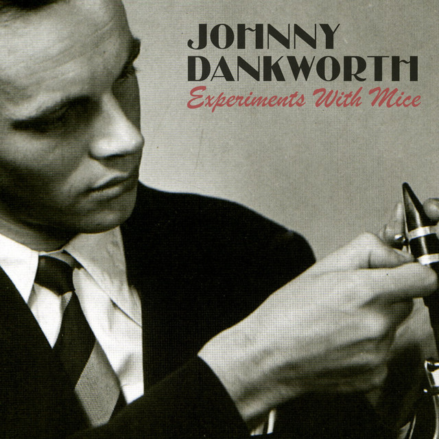 Johnny Dankworth — Experiments With Mice cover artwork