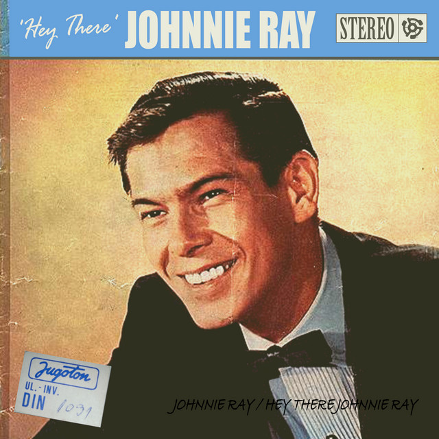 Johnnie Ray — Hey There cover artwork