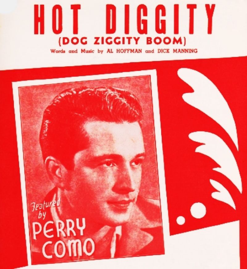 Perry Como — Hot Diggity (Dog Ziggity Boom) cover artwork