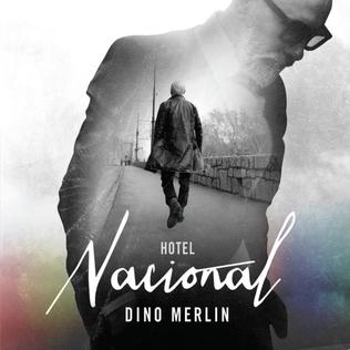 Dino Merlin — Hotel Nacional cover artwork