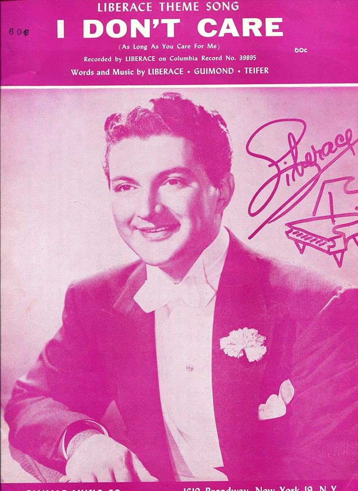 Liberace — I Don&#039;t Care (As Long As You Care For Me) cover artwork