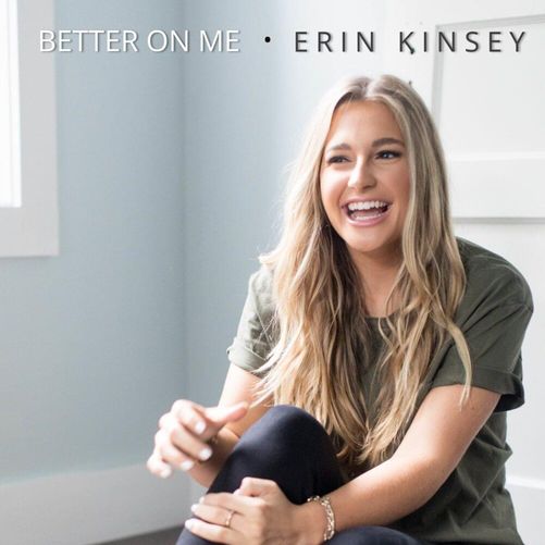 Erin Kinsey — Better On Me cover artwork