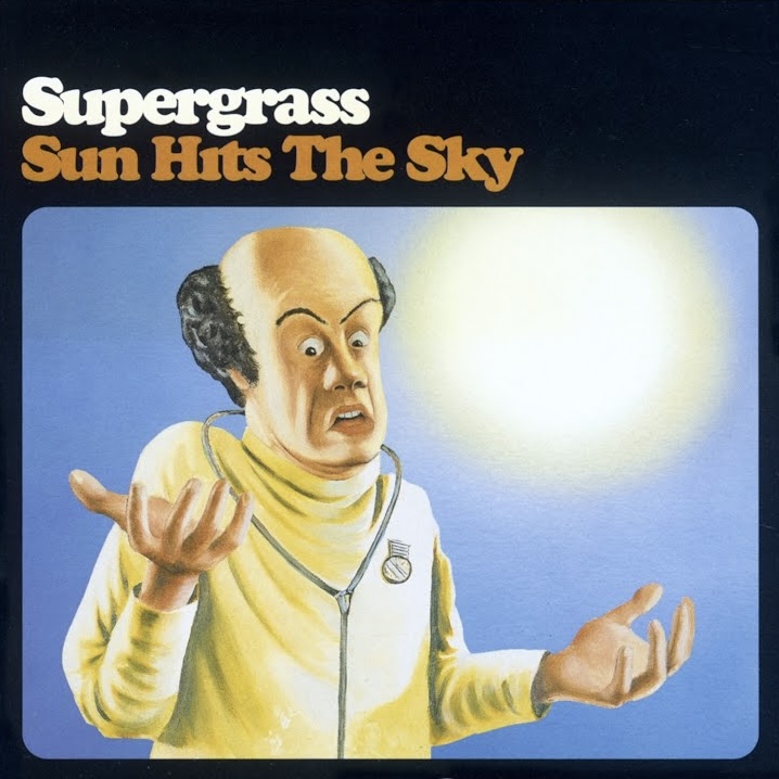 Supergrass — Sun Hits The Sky cover artwork