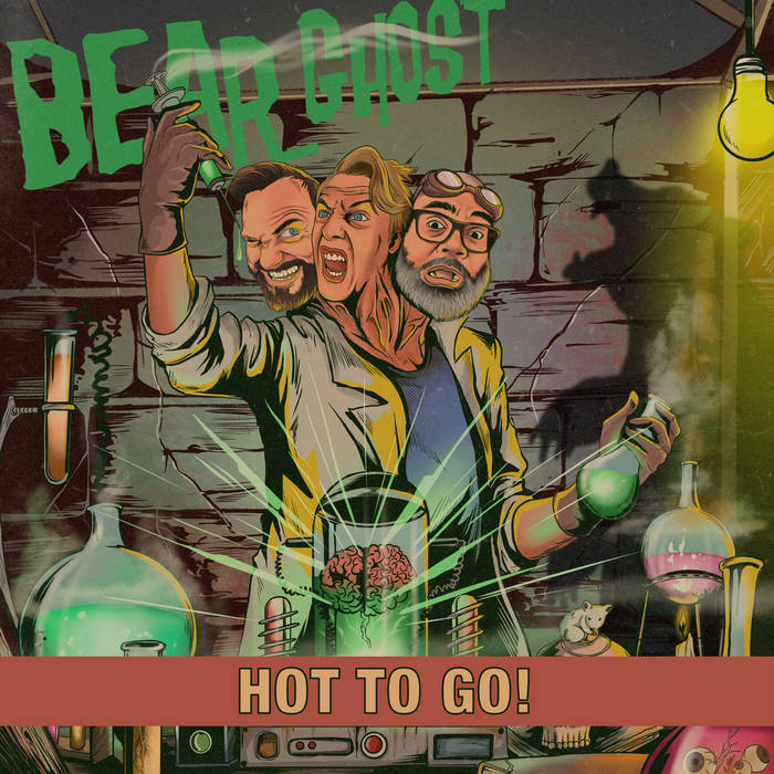 Bear Ghost — Hot To Go! cover artwork