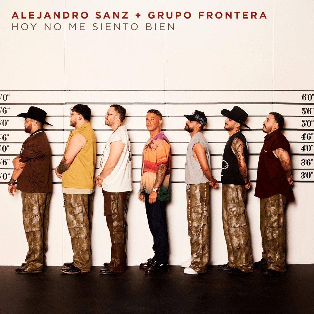 Alejandro Sanz & Grupo Frontera — Hoy no me siento bien cover artwork