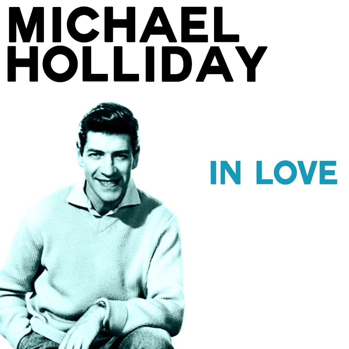 Michael Holliday — In Love cover artwork