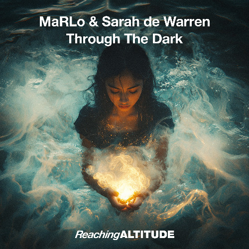 MaRLo & Sarah De Warren — Through The Dark cover artwork