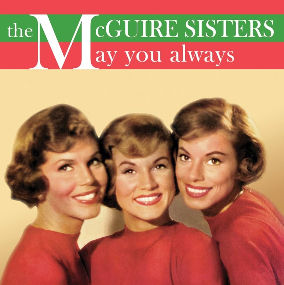 The McGuire Sisters — May You Always cover artwork