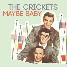The Crickets — Maybe Baby cover artwork