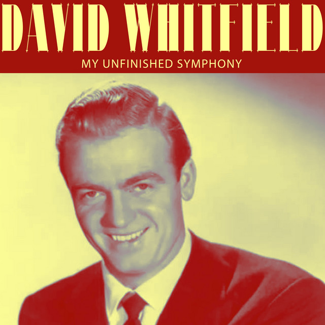 David Whitfield — My Unfinished Symphony cover artwork