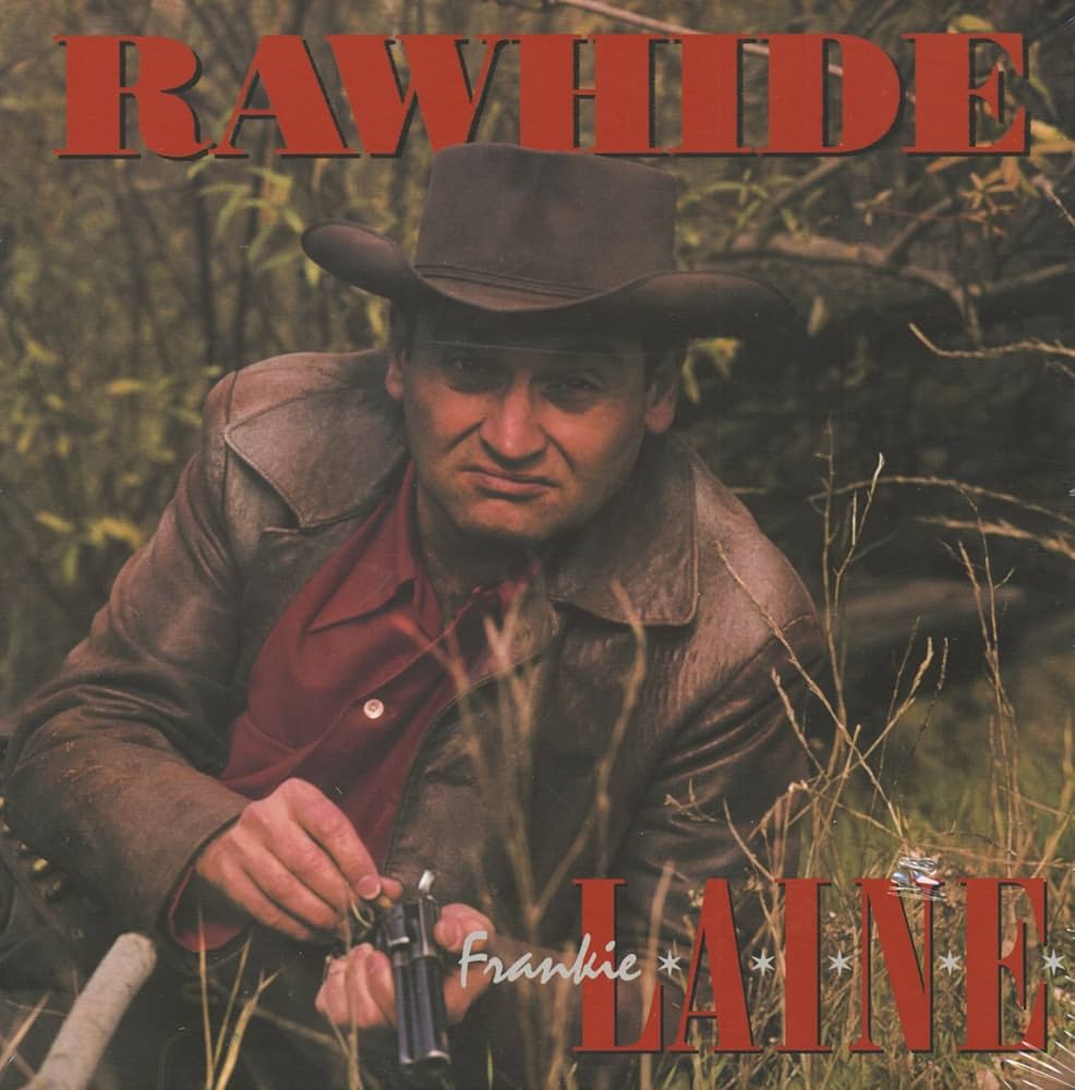 Frankie Laine — Rawhide cover artwork