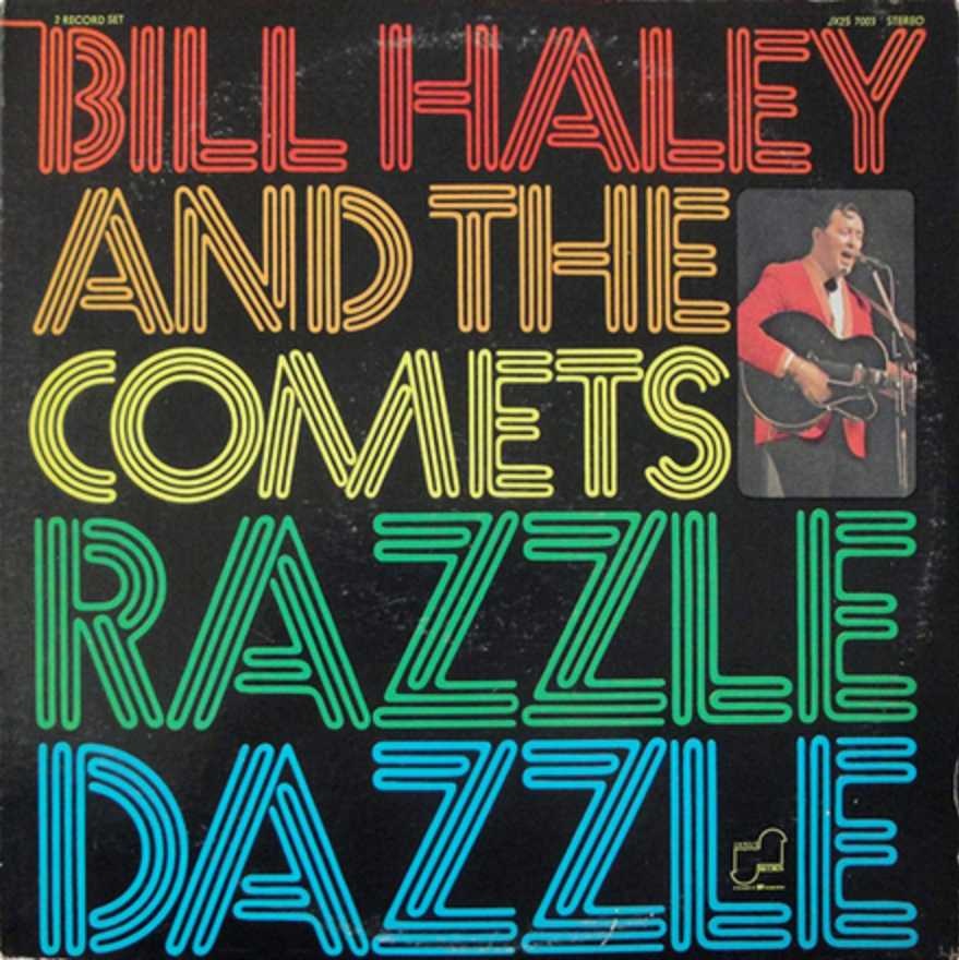Bill Haley and His Comets — Razzle Dazzle cover artwork