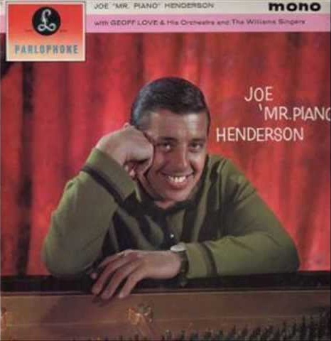 Joe &#039;Mr Piano&#039; Henderson — Sing It Again With Joe cover artwork