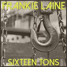 Frankie Laine — Sixteen Tons cover artwork