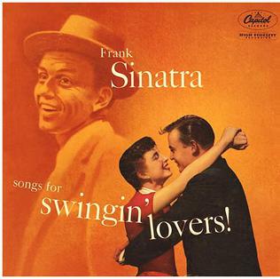 Frank Sinatra — Songs For Swingin&#039; Lovers! (LP) cover artwork