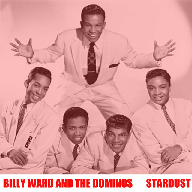 Billy Ward &amp; His Dominoes — Stardust cover artwork