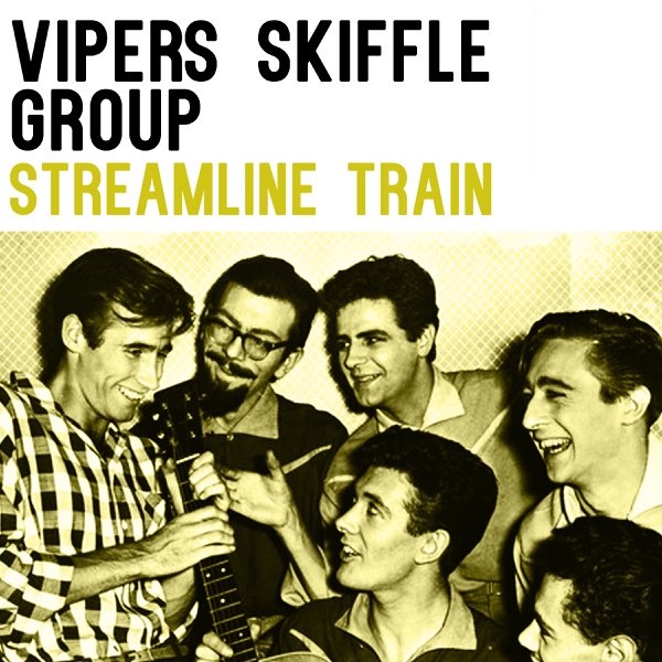 Vipers Skiffle Group — Streamline Train cover artwork