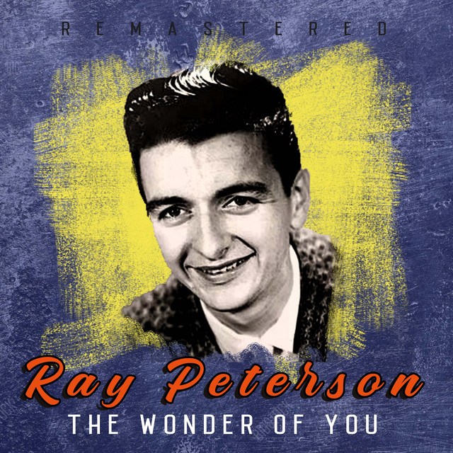 Ray Peterson — The Wonder Of You cover artwork