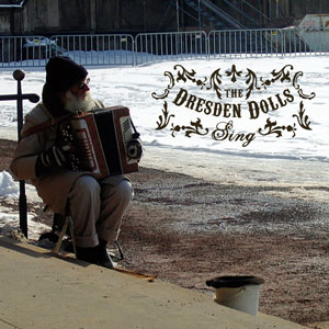 The Dresden Dolls — Sing cover artwork