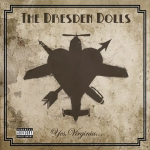 The Dresden Dolls Yes, Virginia... cover artwork