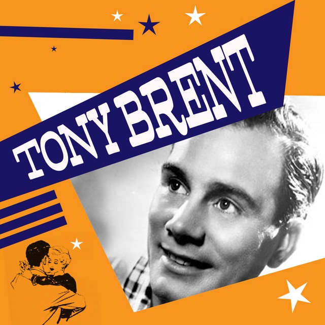 Tony Brent — Why Should I Be Lonely? cover artwork