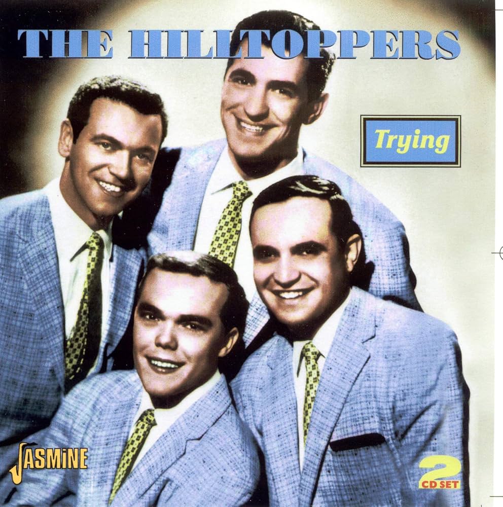 The Hilltoppers — Tryin&#039; cover artwork