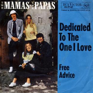 The Mamas &amp; The Papas — Dedicated to the One I Love cover artwork