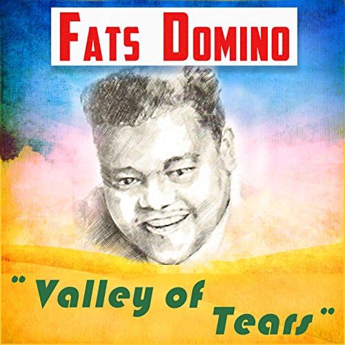 Fats Domino — Valley Of Tears cover artwork