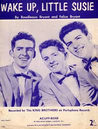The King Brothers — Wake Up Little Susie cover artwork
