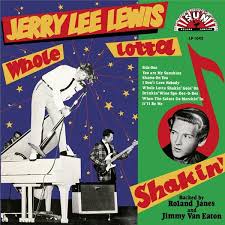 Jerry Lee Lewis — Whole Lotta Shakin&#039; Going On cover artwork