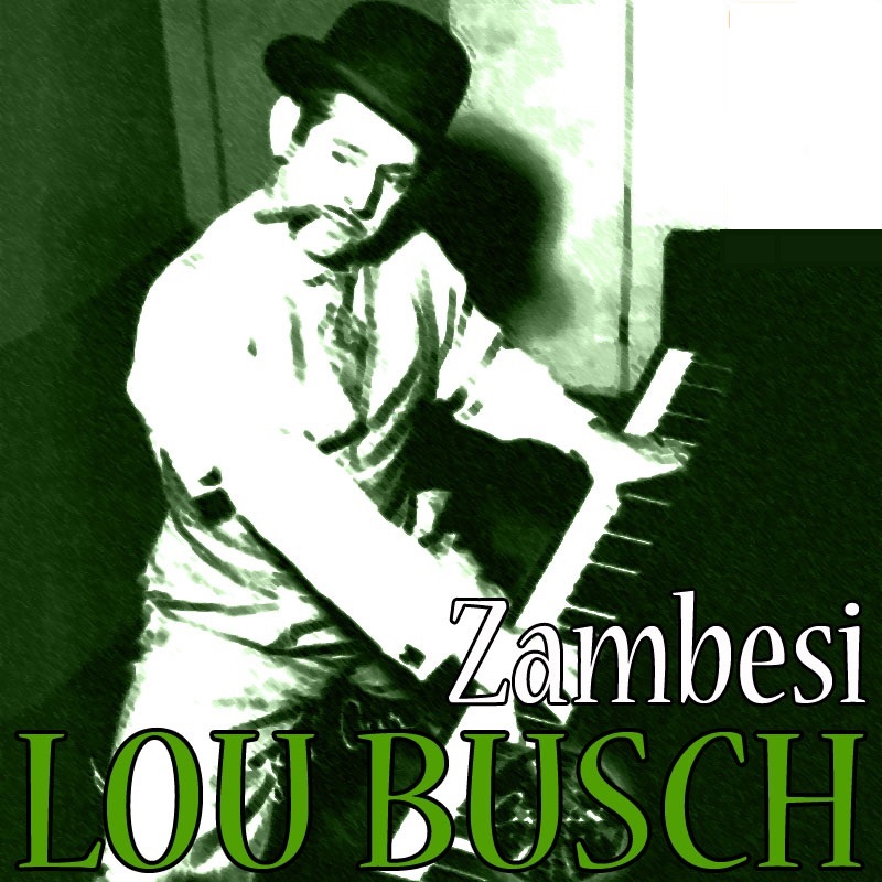 Lou Busch — Zambesi cover artwork