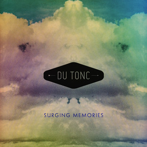 Du Tonc — Surging Memories cover artwork