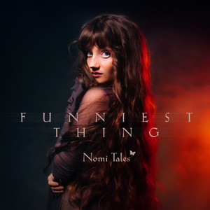 Nomi Tales — Funniest Thing cover artwork