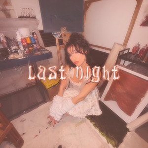 Alaina Castillo — last night cover artwork