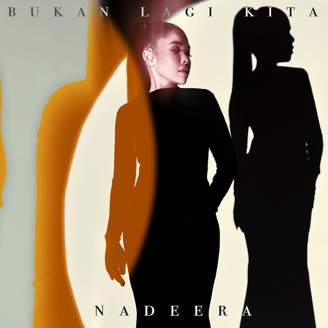 Nadeera — Bukan Lagi Kita cover artwork