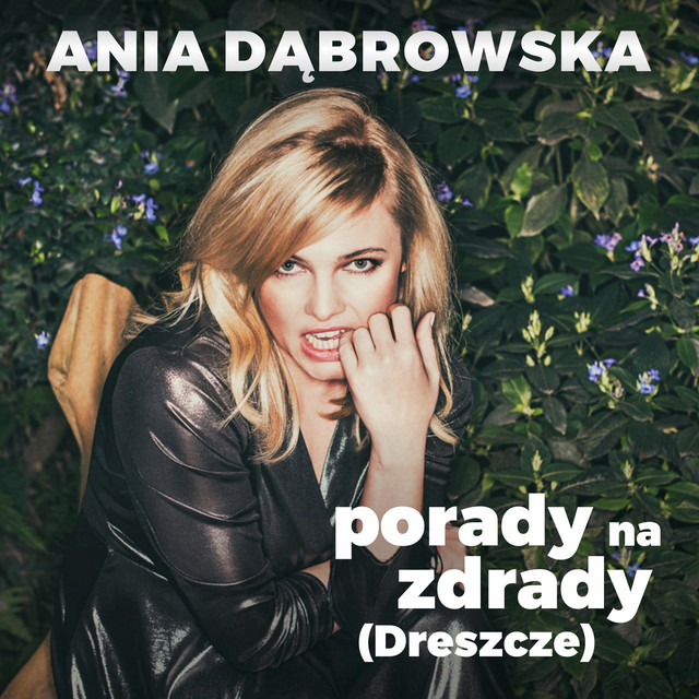 Ania Dąbrowska Porady na zdrady cover artwork