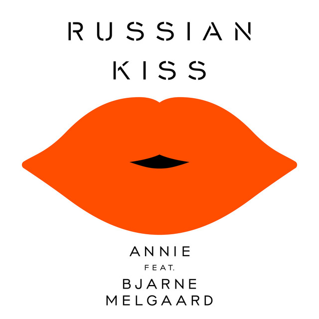 Annie featuring Bjarne Melgaard — Russian Kiss cover artwork