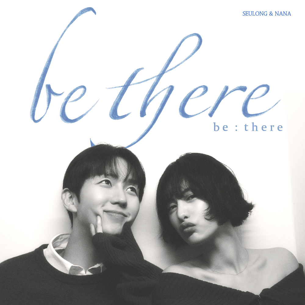 Lim Seul Ong & Nana — Be there cover artwork