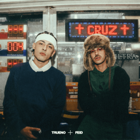 Trueno & Feid CRUZ cover artwork