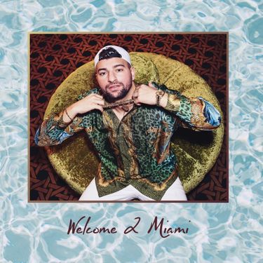 Miami Yacine Welcome 2 Miami cover artwork