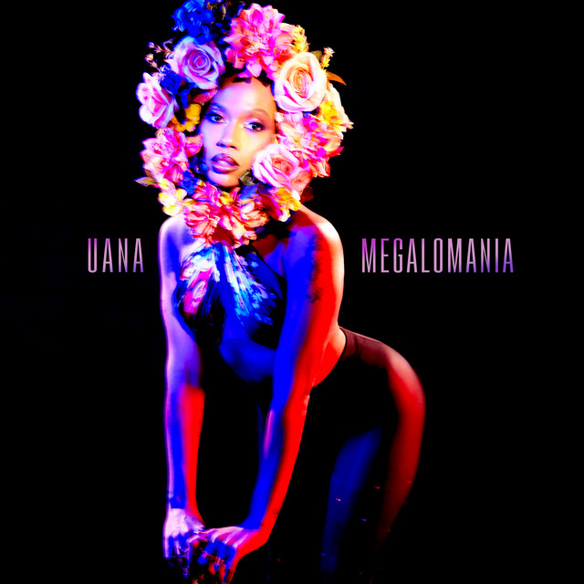 Uana Megalomania cover artwork