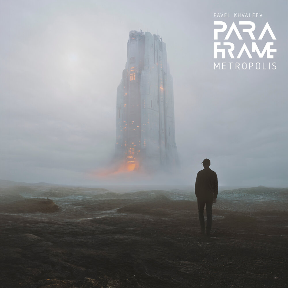 Pavel Khvaleev & PARAFRAME Metropolis cover artwork